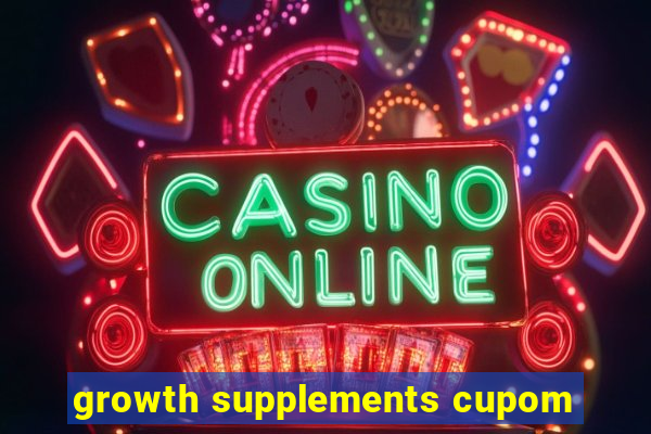 growth supplements cupom